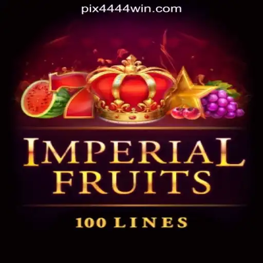 Experience the Excitement: ImperialFruits100 and Discover Brazil's Premier 4444win.com Online Cassino